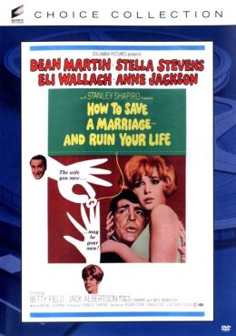 How to Save a Marriage (And Ruin Your Life)