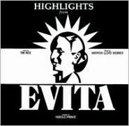 Evita [Original Broadway Cast] [Highlights]
