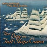 Day the Tall Ships Came