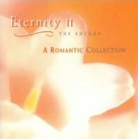 Eternity, Vol. 2: A Romantic Collection