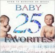 25 Baby Favorites