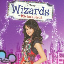 Wizards of Waverly Place: Songs from and Inspired by the Hit TV Series