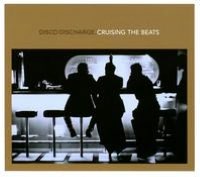 Disco Discharge: Cruising the Beats