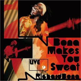 Bona Makes You Sweat