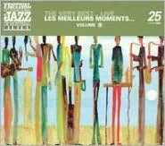 Montreal Jazz Festival, Vol. 1: Very Best Live