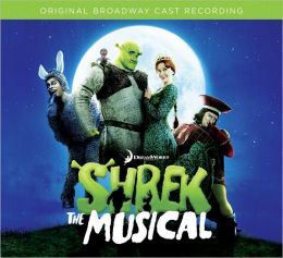 Shrek - The Musical [Original Broadway Cast Recording]