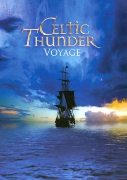 Celtic Thunder: Voyage