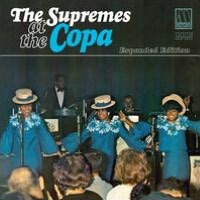 Supremes at the Copa [Expanded Edition]