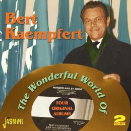 The Wonderful World of… Bert Kaempfert: Four Original Albums