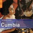 CD Cover Image. Title: The Rough Guide To Cumbia [Second Edition], Artist: 
