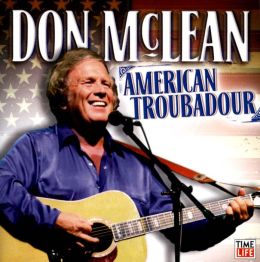 Don Mclean: American Troubadour