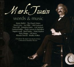 Mark Twain: Words & Music