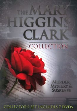 Mary Higgins Clark Collection: Murder, Mystery & Suspense