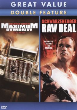 Maximum Overdrive/Raw Deal