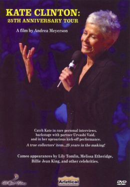 Kate Clinton - The 25th Anniversary Tour
