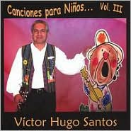 Canciones Para Niños, Vol. 3