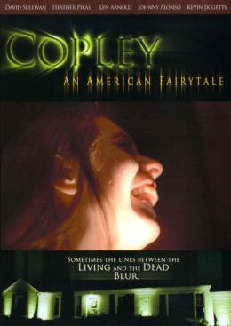 Copley: An American Fairytale
