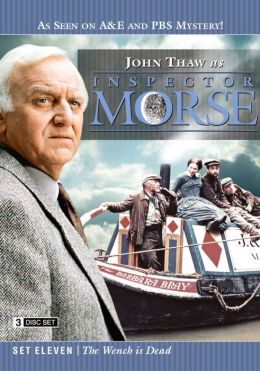 Inspector Morse: Set Eleven - the Wench Is Dead