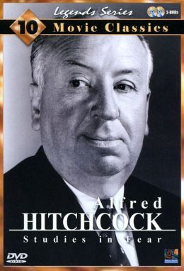 Alfred Hitchcock: Studies in Fear