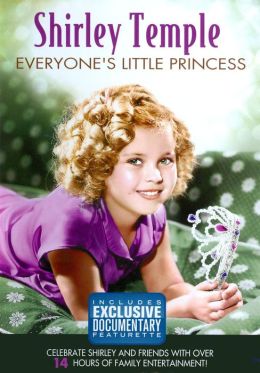 Shirley Temple: Everyone's Little Princess