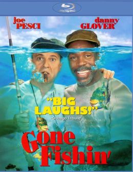 Gone Fishin'