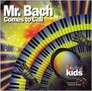 Mr. Bach Comes to Call