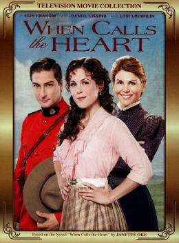 When Calls The Heart: Television Movie Collection