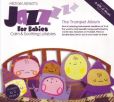 CD Cover Image. Title: Jazz for Babies: The Trumpet Album, Artist: Michael Janisch