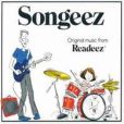 CD Cover Image. Title: Songeez: Original Music from Readeez, Artist: Readeez