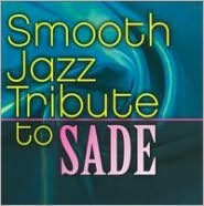 Smooth Jazz Tribute to Sade