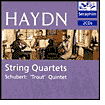Haydn: String Quartets; Schubert: 