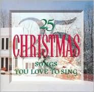 25 Christmas Songs You Love to Sing