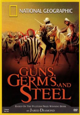 Guns, Germs, and Steel