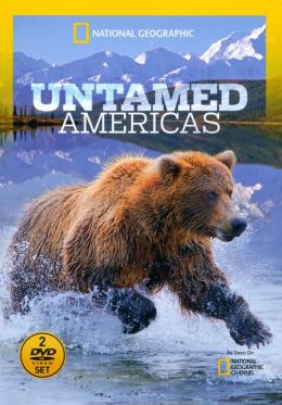 National Geographic: Untamed Americas