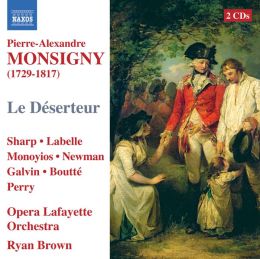 Pierre-Alexandre Monsigny: Le Déserteur