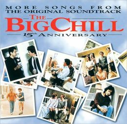 The Big Chill: More Songs from the Original Soundtrack
