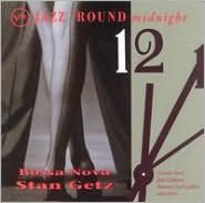 Jazz 'Round Midnight: Bossa Nova