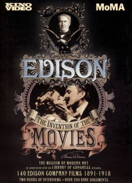 Edison: The Invention of the Movies