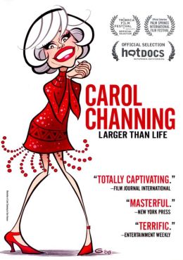 Carol Channing: Larger Than Life