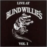 Live at Blind Willie's, Vol. 1