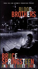 Bruce Springsteen and the E Street Band: Blood Brothers
