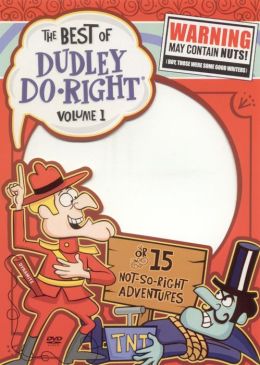 Best Of Dudley Do-Right 1