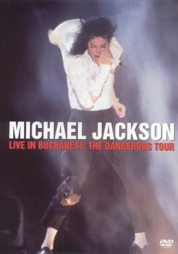 Michael Jackson: Live In Bucharest - The Dangerous Tour