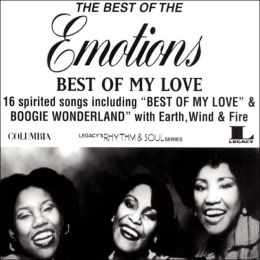 Best of My Love: The Best of the Emotions