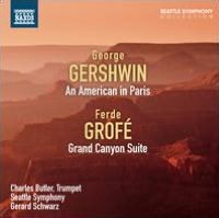 George Gershwin: An American in Paris; Ferde Grofé: Grand Canyon Suite