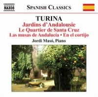 Joaquín Turina: Jardins d'Andalousie; Le Quartier de Santa Cruz; Las musas de Andalucia; En el cortijo