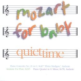 Mozart for Baby: Quiet Time