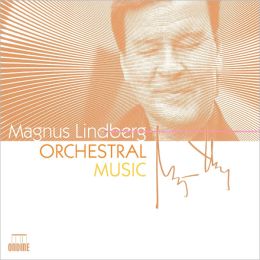 Magnus Lindberg: Orchestral Music