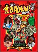 The Damn! Show, Vol. 2