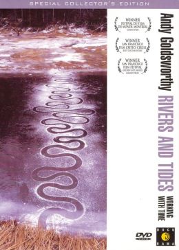 Andy Goldsworthy: Rivers and Tides - Working With Time